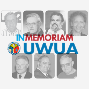 In Memoriam, Officers Report 2015, UWUA 30th Constitutional Convention